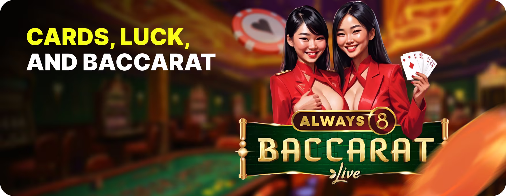 Baccarat Luck